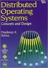 Distributed Operating Systems: Concepts & Design